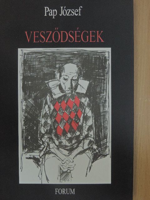 Pap József - Vesződségek [antikvár]