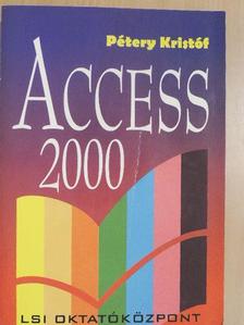 Pétery Kristóf - Access 2000 [antikvár]