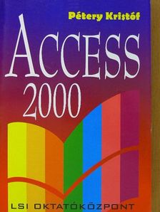 Pétery Kristóf - Access 2000 [antikvár]