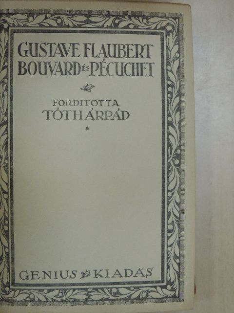 Gustave Flaubert - Bouvard és Pécuchet [antikvár]