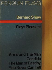 Bernard Shaw - Plays Pleasant [antikvár]
