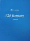 Rácz Lajos - Élő Remény [antikvár]