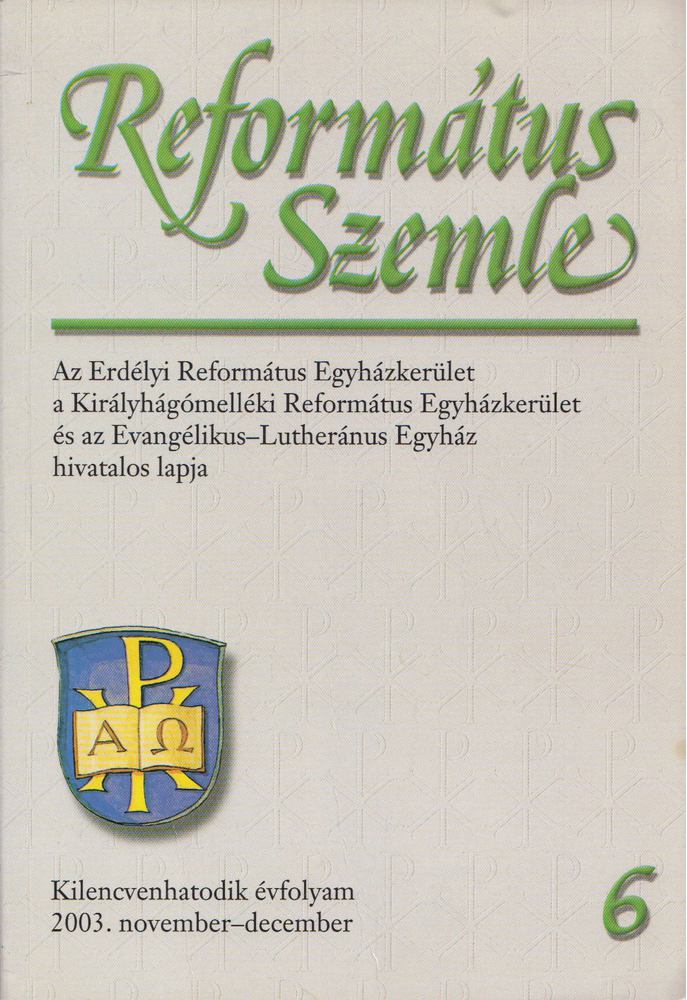 Adorjáni Zoltán - Református Szemle 2003. november-december 6. szám [antikvár]