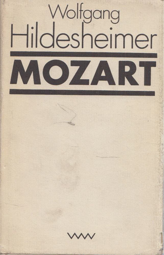 WOLFGANG HILDESHEIMER - Mozart [antikvár]