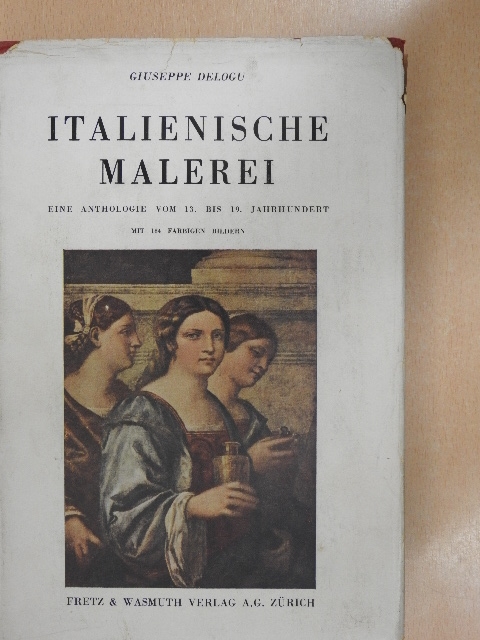 Giuseppe Delogu - Italienische Malerei [antikvár]