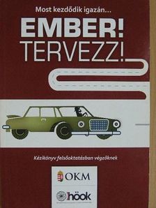 Ember! Tervezz! [antikvár]