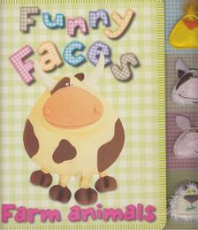 Nick Page, Claire Page - Funny Faces: Farm Animals [antikvár]