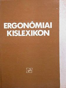Ergonómiai kislexikon [antikvár]