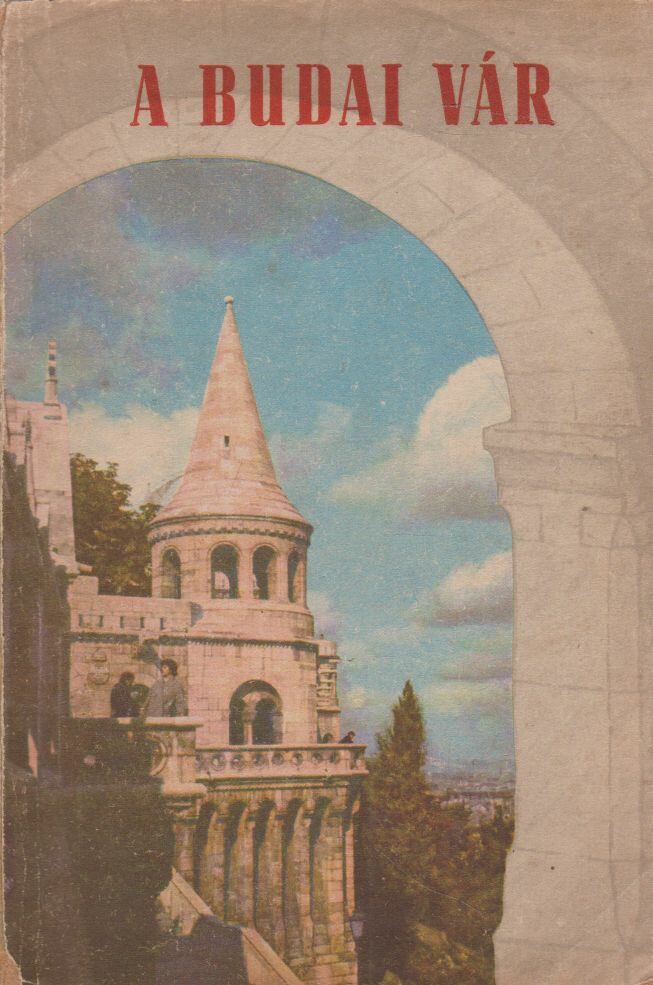 A Budai vár [antikvár]