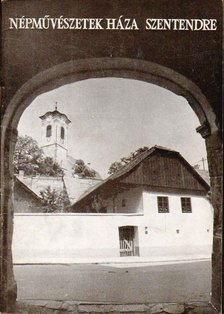 I. Sándor Ildikó - Népművészetek háza [antikvár]