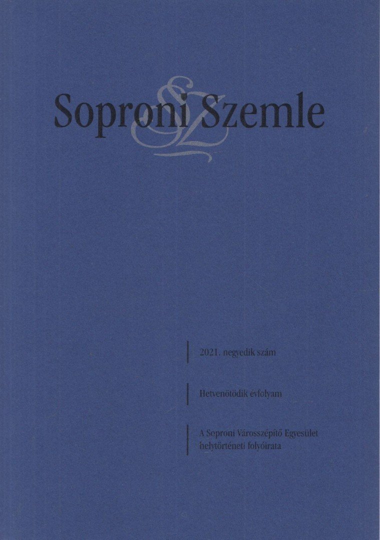 Több szerkesztő - Soproni Szemle 2021/4. szám [antikvár]