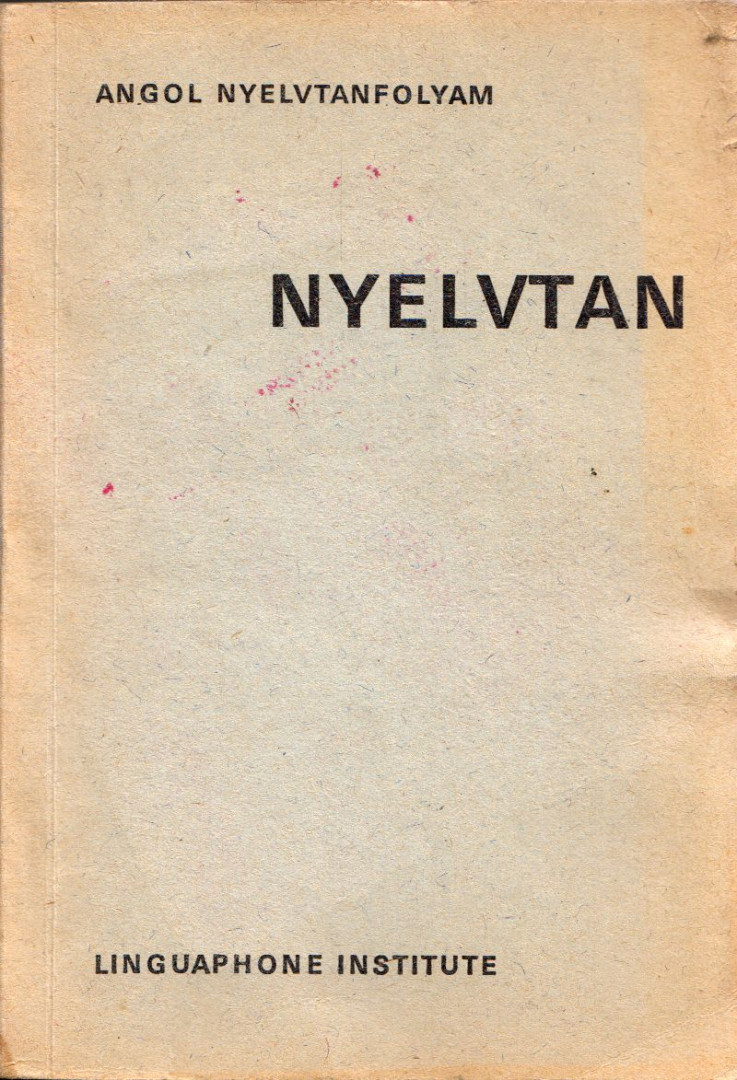 Angol nyelvtanfolyam: Nyelvtan [antikvár]