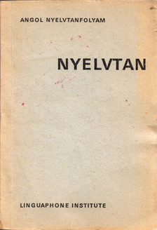 Angol nyelvtanfolyam: Nyelvtan [antikvár]