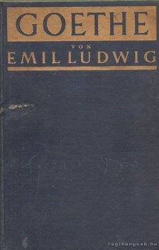EMIL LUDWIG - Goethe [antikvár]
