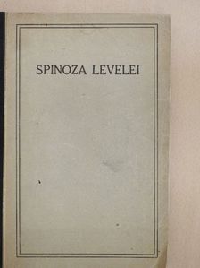 Benedictus de Spinoza - Spinoza levelei [antikvár]