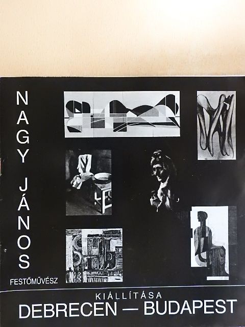 Bereczky Loránd - Nagy János festőművész kiállítása [antikvár]