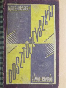 Meier-Graefe - Dosztojevszkij [antikvár]