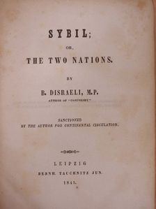 B. Disraeli - Sybil; or, the two Nations [antikvár]