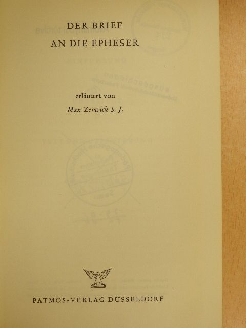 Max Zerwick S. J. - Der Brief an die Epheser [antikvár]