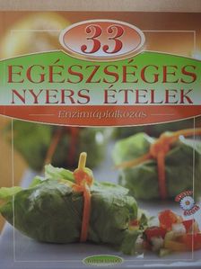 Egészséges nyers ételek [antikvár]