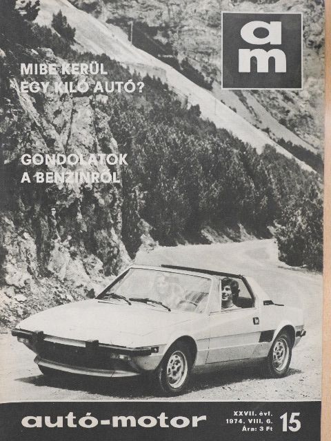 Lelkes Mihály - Autó-Motor 1974. augusztus 6. [antikvár]