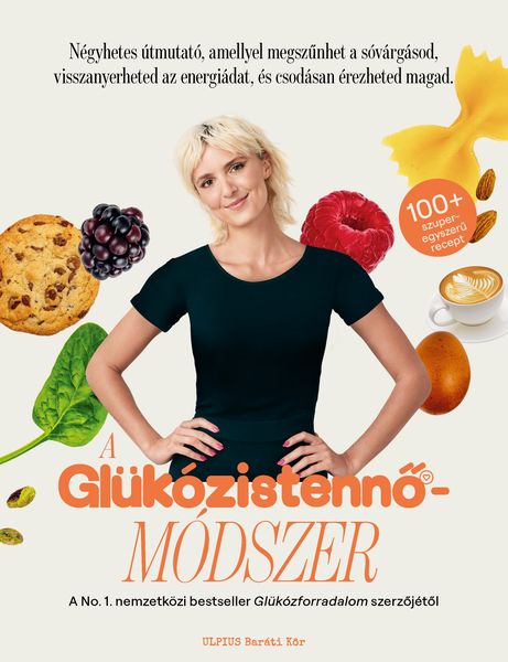 Jessie Inchaupsé - A Glükózistennő - módszer