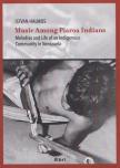 Halmos István - Music Among Piaroa Indians: Melodies and Life of an Indigenous Community in Venezuela [antikvár]