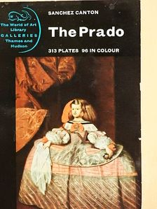 F. J. Sánchez Cantón - The Prado [antikvár]