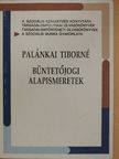 Dr. Palánkai Tiborné - Büntetőjogi alapismeretek [antikvár]