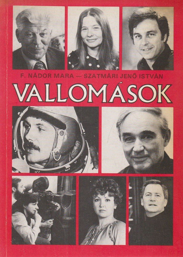 Szatmári Jenő István, F. Nádor Mara - Vallomások [antikvár]