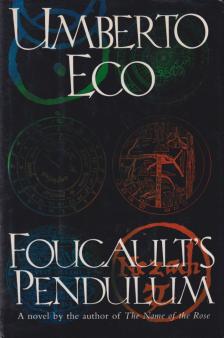 Umberto Eco - Foucault's Pendulum [antikvár]