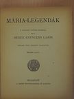 Dedek Crescens Lajos - Mária-legendák [antikvár]
