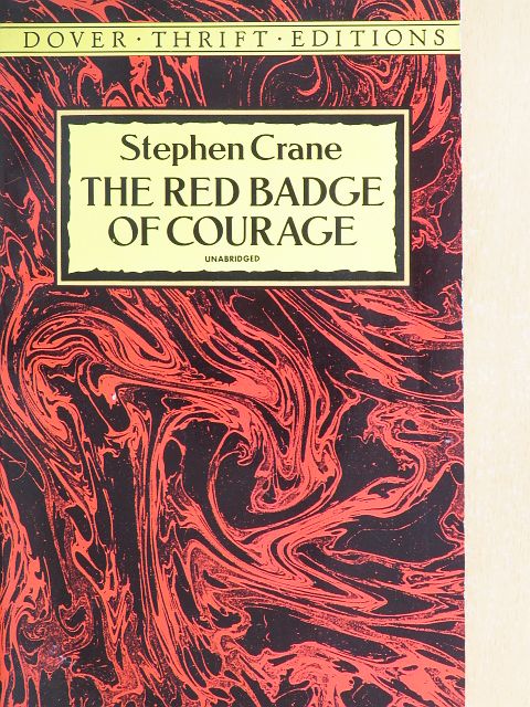 Stephen Crane - The Red Badge of Courage [antikvár]