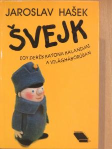 Jaroslav Hašek - Svejk [antikvár]