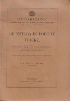 Dr. Posewitz Tivadar - Brusztura és Porohy vidéke [antikvár]