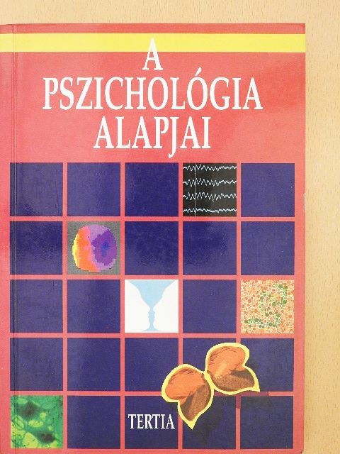 Kállai János - A pszichológia alapjai [antikvár]