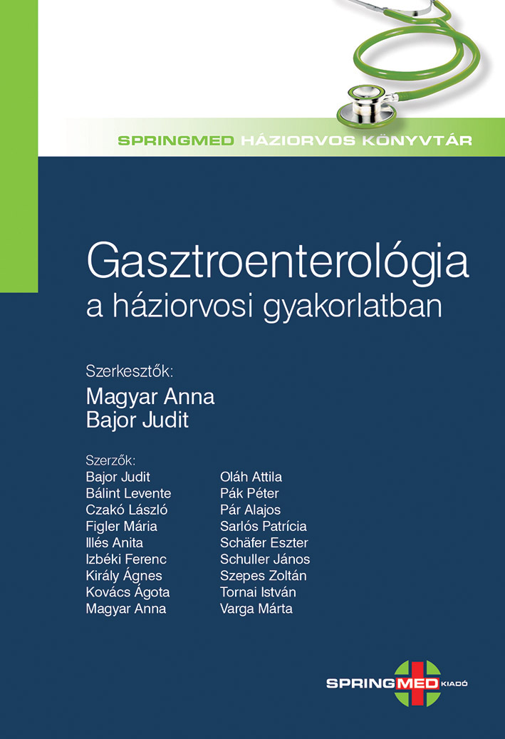 Bajor Judit Dr. - Gasztroenterológia a háziorvosi gyakorlatban  [eKönyv: pdf]