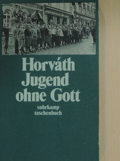 Ödön von Horváth - Jugend ohne Gott [antikvár]