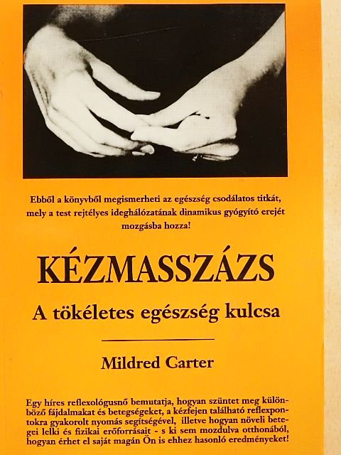 Mildred Carter - Kézmasszázs [antikvár]