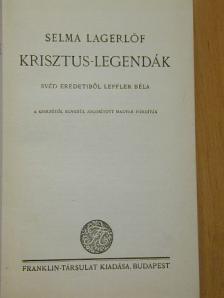 Selma Lagerlöf - Krisztus-legendák [antikvár]