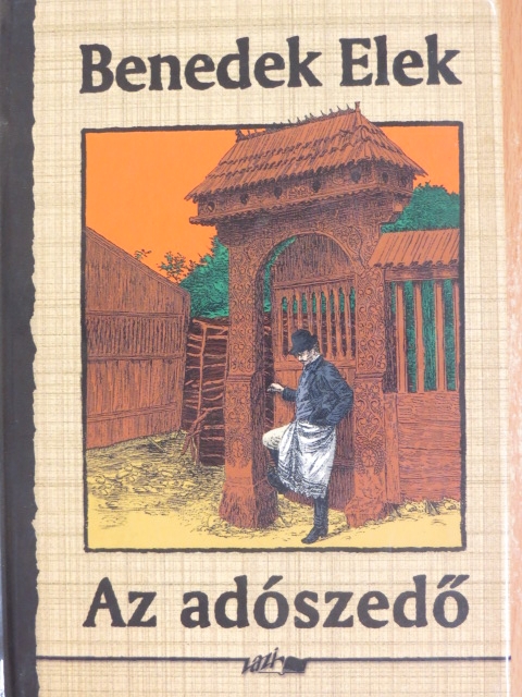 Benedek Elek - Az adószedő [antikvár]