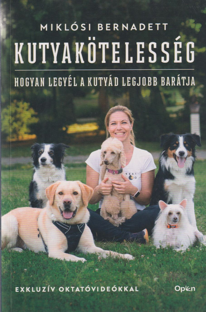 Miklósi Bernadett - Kutyakötelesség [antikvár]