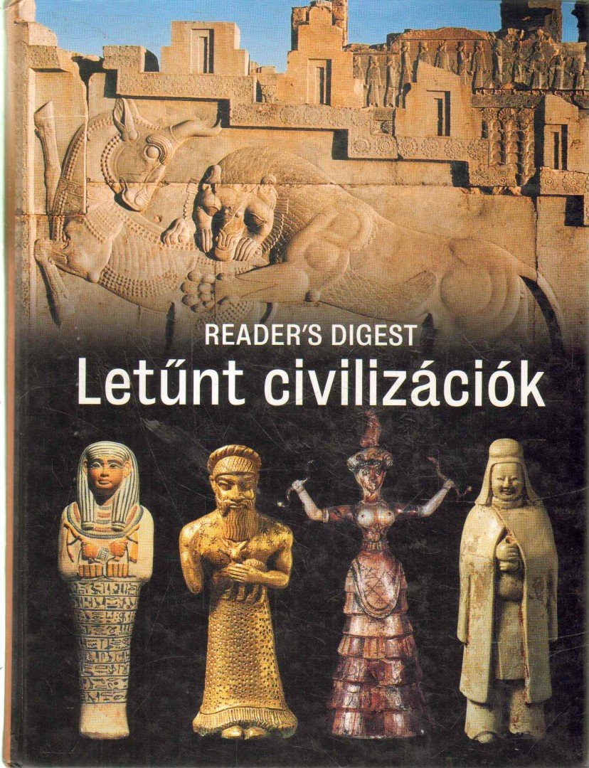 CSABA EMESE - Letűnt civilizációk [antikvár]