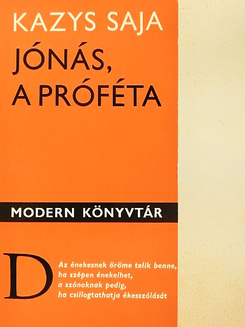 Kazys Saja - Jónás, a próféta [antikvár]