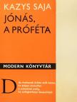 Kazys Saja - Jónás, a próféta [antikvár]