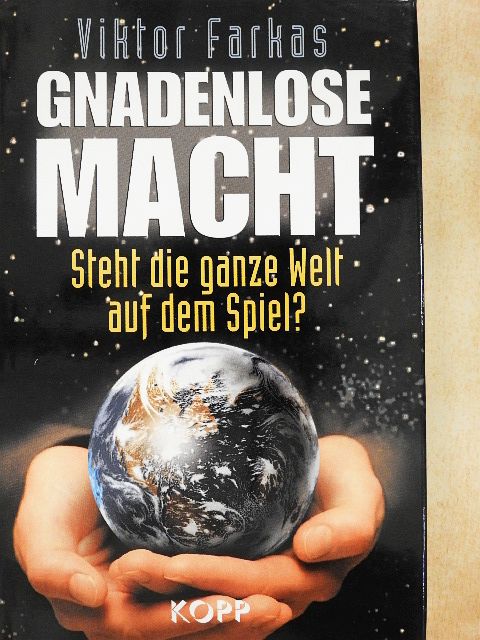 Viktor Farkas - Gnadenlose Macht [antikvár]