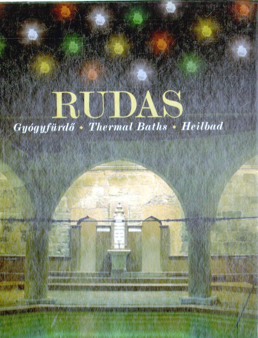 Radnainé Keresztes Mária (szerk.) - Rudas [antikvár]