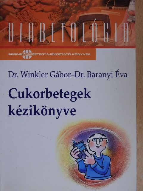 Dr. Baranyi Éva - Cukorbetegek kézikönyve [antikvár]
