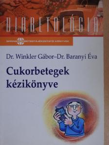 Dr. Baranyi Éva - Cukorbetegek kézikönyve [antikvár]