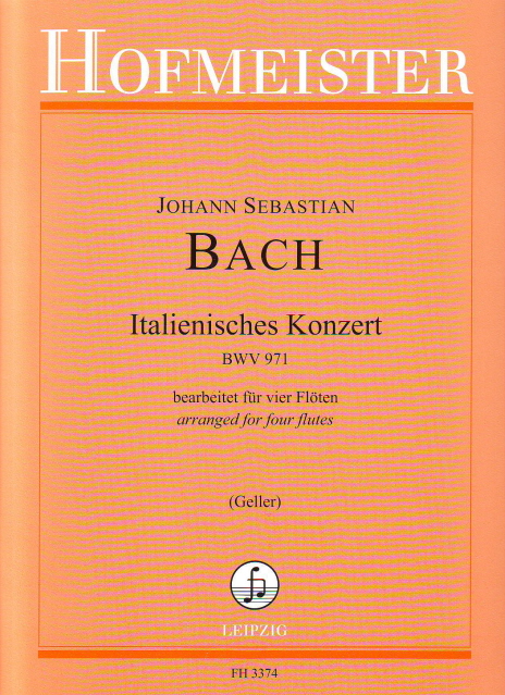 J. S. Bach - ITALIENISCHES KONZERT BWV 971 BEARBEITET FÜR VIER FLÖTEN (GELLER)